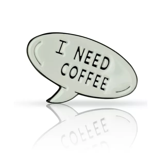 Pin metalowy - I need coffee - PINSTORY